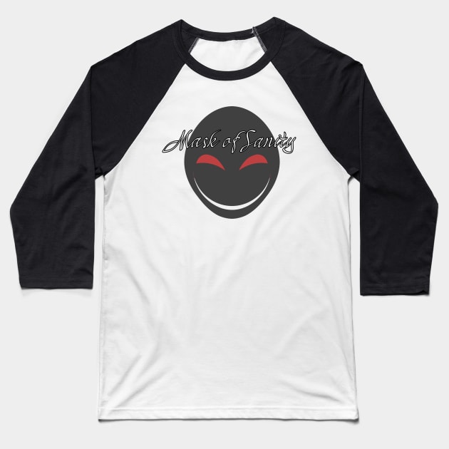 Mask of Sanity Smiling Baseball T-Shirt by Mask of Sanity